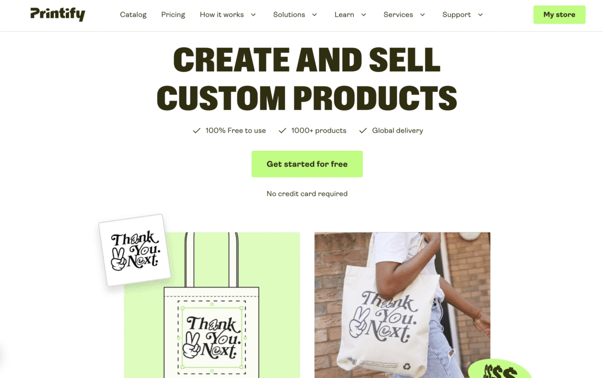 Printify homepage showing Create and Sell Custom Products—perfect for exploring Faceless Business Ideas—with examples of tote bags featuring custom designs.