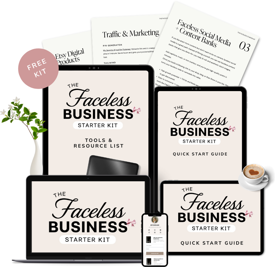 A Free Starter Kit for faceless businesses is displayed across devices, papers, a plant, and a cup of coffee.